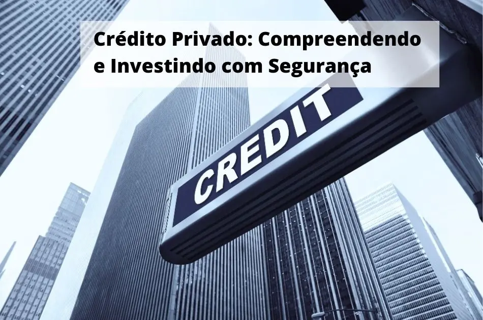 Crédito Privado